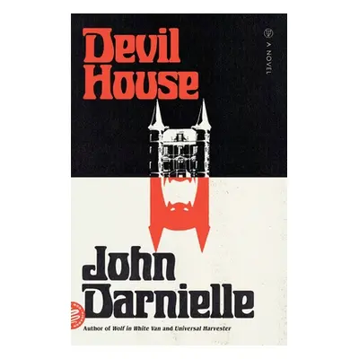 "Devil House" - "" ("Darnielle John")