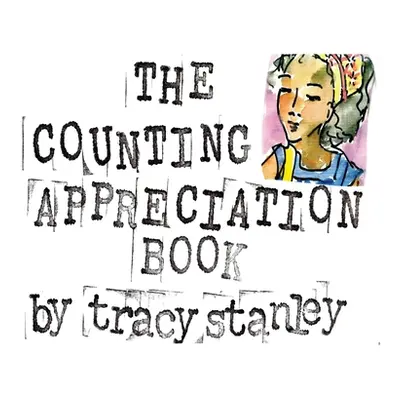 "The Counting Appreciation Book" - "" ("Stanley Tracy")