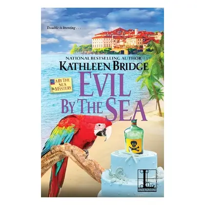 "Evil by the Sea" - "" ("Bridge Kathleen")