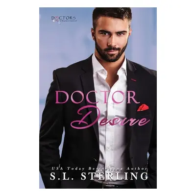 "Doctor Desire" - "" ("Sterling S. L.")