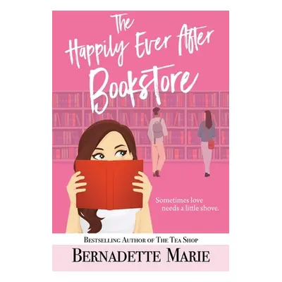 "The Happily Ever After Bookstore" - "" ("Marie Bernadette")