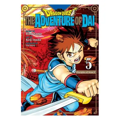 "Dragon Quest: The Adventure of Dai, Vol. 5: Disciples of Avan" - "" ("Sanjo Riku")