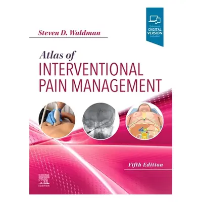 "Atlas of Interventional Pain Management" - ""