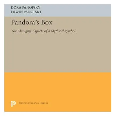 "Pandora's Box: The Changing Aspects of a Mythical Symbol" - "" ("Panofsky Dora")