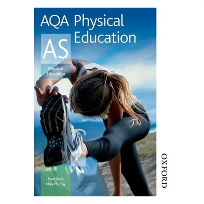 "Aqa Physical Education as" - "" ("Murray Mike")