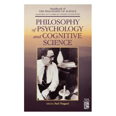 "Philosophy of Psychology and Cognitive Science" - "" ("Gabbay Dov M.")