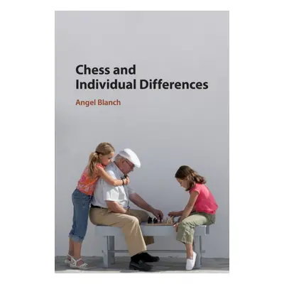 "Chess and Individual Differences" - "" ("Blanch Angel")