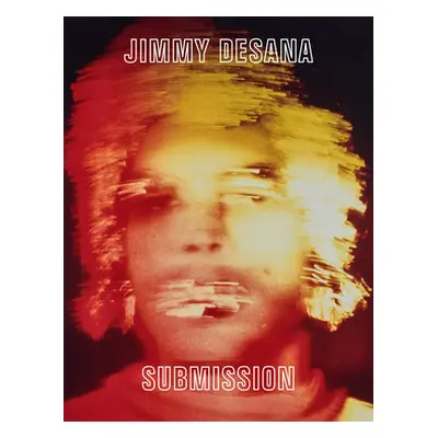 "Jimmy Desana: Submission" - "" ("Desana Jimmy")