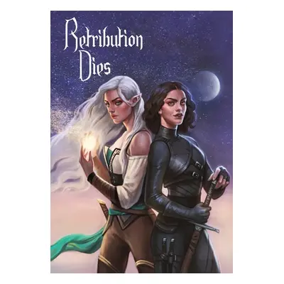 "Retribution Dies: Guardians of the Grove Trilogy" - "" ("Hodge Chloe")