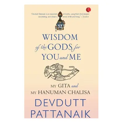 "Wisdom of the Gods for You and Me (Pb)" - "" ("Pattanaik Devdutt")