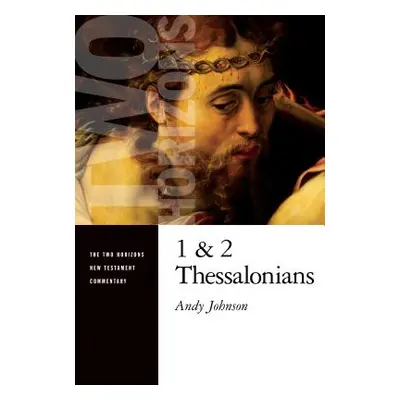 "1 and 2 Thessalonians" - "" ("Johnson Andy")