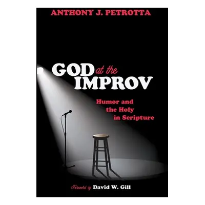 "God at the Improv" - "" ("Petrotta Anthony J.")