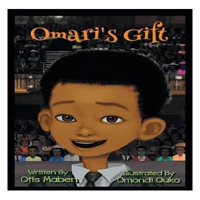 "Omari's Gift" - "" ("Maben Otis")