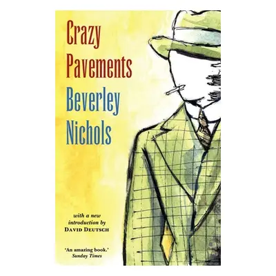 "Crazy Pavements" - "" ("Nichols Beverley")