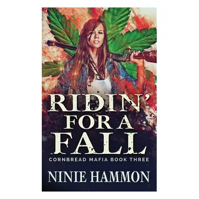 "Ridin' For A Fall" - "" ("Hammon Ninie")