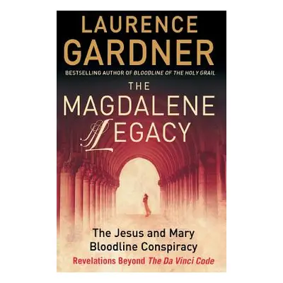 "The Magdalene Legacy" - "" ("Gardner Laurence")