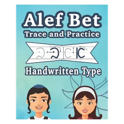 "Alef Bet Trace and Practice Handwritten Type" - "" ("Publishing Judaica")