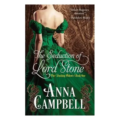 "The Seduction of Lord Stone" - "" ("Campbell Anna")