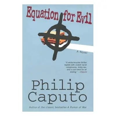 "Equation for Evil" - "" ("Caputo Philip")