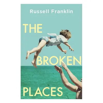 "Broken Places" - "" ("Franklin Russell")