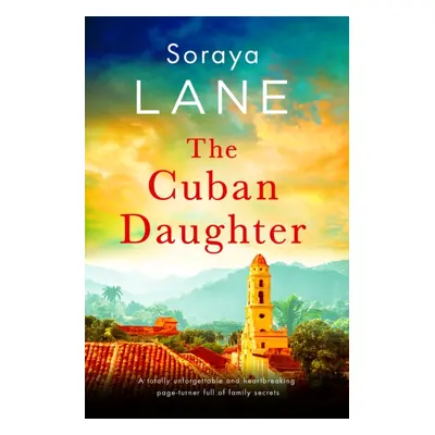 "Cuban Daughter" - "" ("Lane Soraya")