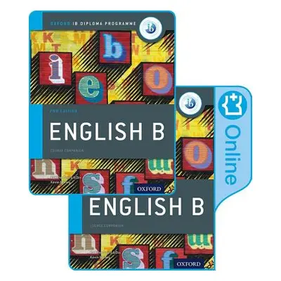 "Ib English B Course Book Pack: Oxford Ib Diploma Programme" - "" ("Morley Kevin")