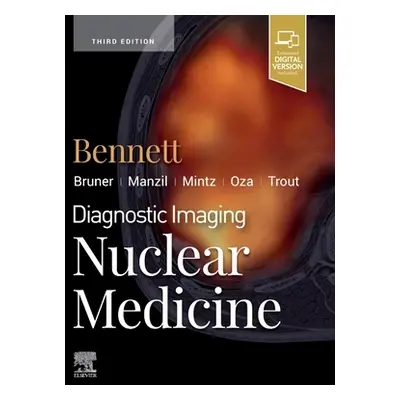 "Diagnostic Imaging: Nuclear Medicine" - ""