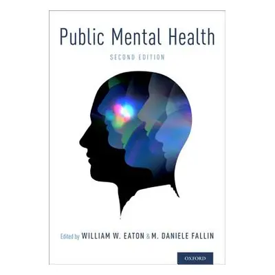 "Public Mental Health" - "" ("Eaton William W.")