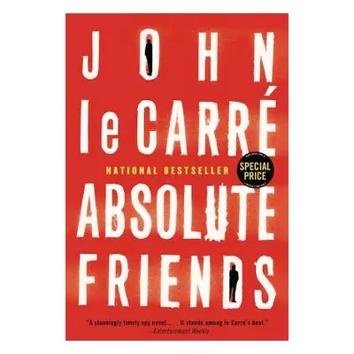 "Absolute Friends" - "" ("Le Carre John")