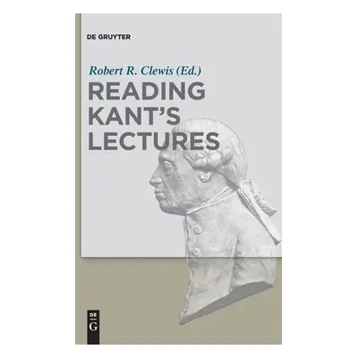 "Reading Kant's Lectures" - "" ("No Contributor")