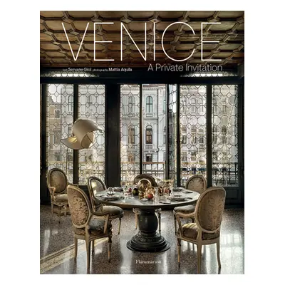 "Venice: A Private Invitation" - "" ("Giol Servane")