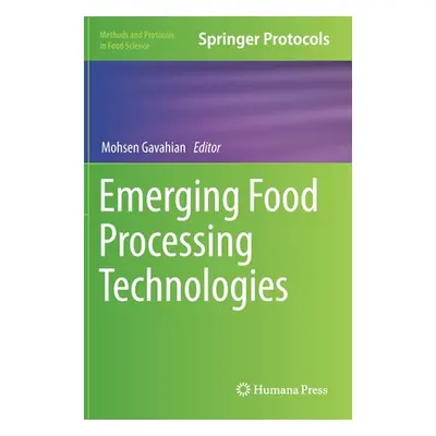 "Emerging Food Processing Technologies" - "" ("Gavahian Mohsen")