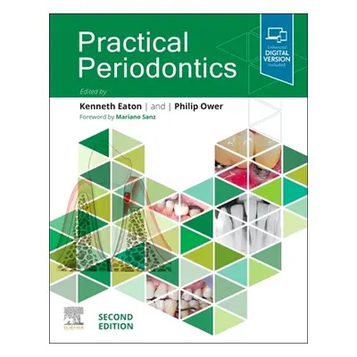 "Practical Periodontics" - "" ("Eaton Kenneth A.")