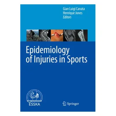 "Epidemiology of Injuries in Sports" - "" ("Canata Gian Luigi")