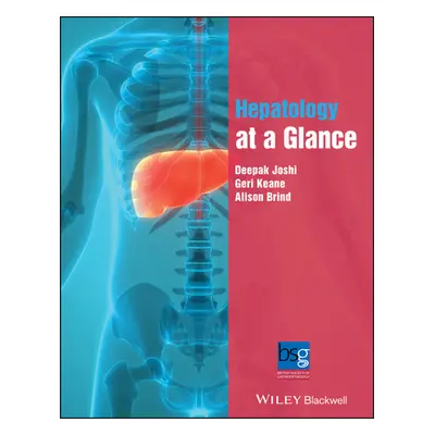 "Hepatology at a Glance" - "" ("Joshi Deepak")