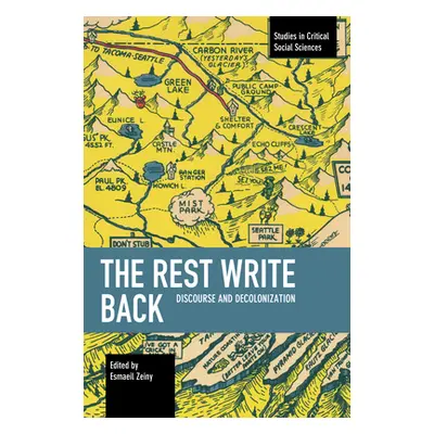 "The Rest Write Back: Discourse and Decolonization" - "" ("Zeiny Esmaeil")