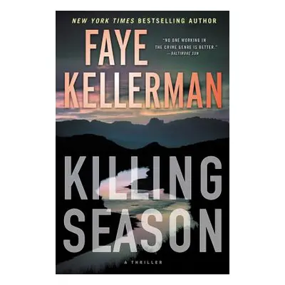 "Killing Season: A Thriller" - "" ("Kellerman Faye")