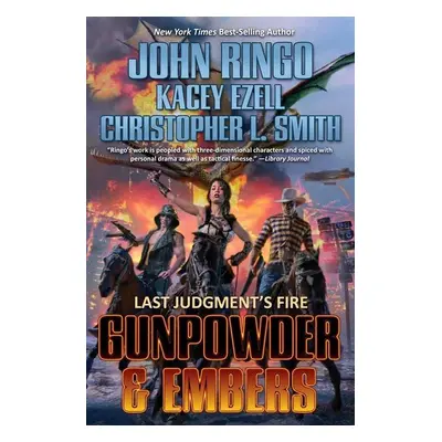 "Gunpowder & Embers, 1" - "" ("Ringo John")