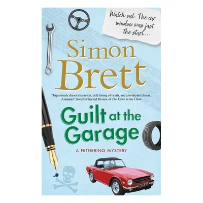 "Guilt at the Garage" - "" ("Brett Simon")