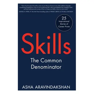 "Skills: The Common Denominator" - "" ("Aravindakshan Asha")