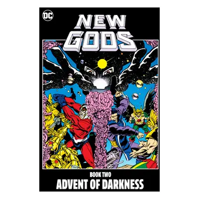 "New Gods Book Two: Advent of Darkness" - "" ("Hoberg Rick")