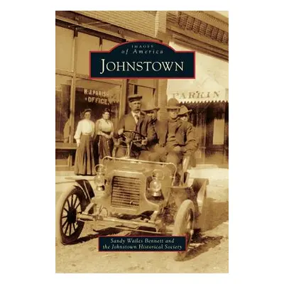 "Johnstown" - "" ("Wailes Bennett Sandy")