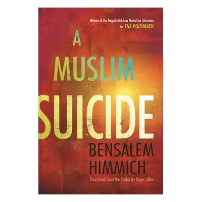 "A Muslim Suicide" - "" ("Himmich Bensalem")