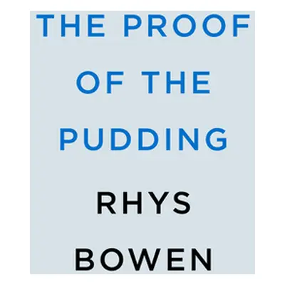 "The Proof of the Pudding" - "" ("Bowen Rhys")