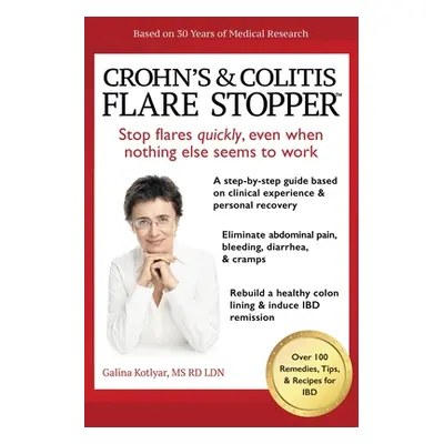 "Crohn's and Colitis the Flare Stopper