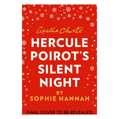 "Hercule Poirot's Silent Night" - "The New Hercule Poirot Mystery" ("Hannah Sophie")