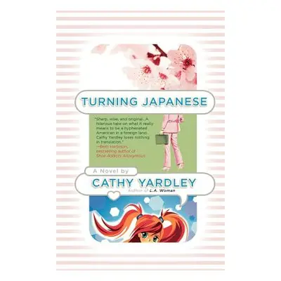 "Turning Japanese" - "" ("Yardley Cathy")