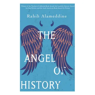 "The Angel of History" - "" ("Alameddine Rabih")