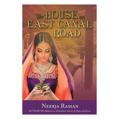 "The House on East Canal Road" - "" ("Raman Neerja")