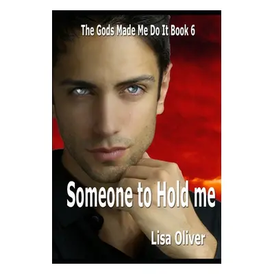 "Someone To Hold Me" - "" ("Oliver Lisa")